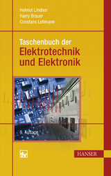 Taschenbuch der Elektrotechnik und Elektronik - Lindner, Helmut; Brauer, Harry; Lehmann, Constans