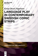 Language Play in Contemporary Swedish Comic Strips -  Kristy Beers Fagersten
