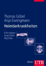 Heimtierkrankheiten - Thomas Göbel, Anja Ewringmann