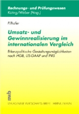 Umsatz- und Gewinnrealisierung im internationalen Vergleich - Jochen Pilhofer