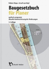 Baugesetzbuch für Planer - Folkert Kiepe, Arnulf von Heyl