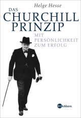Das Churchill-Prinzip - Helge Hesse