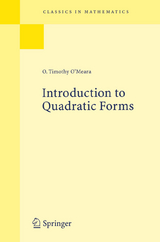 Introduction to Quadratic Forms - O. Timothy O'Meara