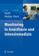 Monitoring in Anästhesie und Intensivmedizin - 