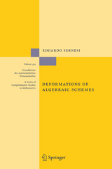 Deformations of Algebraic Schemes - Edoardo Sernesi