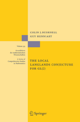 The Local Langlands Conjecture for GL(2) - Colin J. Bushnell, Guy Henniart