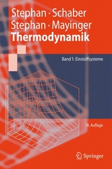 Thermodynamik - Peter Stephan, Karlheinz Schaber, Karl Stephan, Franz Mayinger