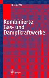 Kombinierte Gas- und Dampfkraftwerke - Richard Dolezal