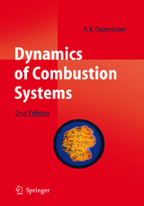 Dynamics of Combustion Systems - Oppenheim, A. K.