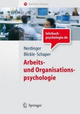 Arbeits- und Organisationspsychologie - Friedemann Nerdinger, Gerhard Blickle, Niclas Schaper