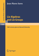 Lie Algebras and Lie Groups - Jean-Pierre Serre