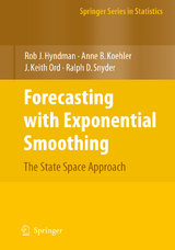 Forecasting with Exponential Smoothing - Rob Hyndman, Anne B. Koehler, J. Keith Ord, Ralph D. Snyder