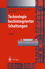 Technologie hochintegrierter Schaltungen - Widmann, Dietrich; Mader, Hermann; Friedrich, Hans