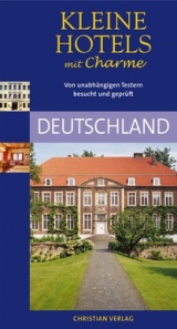 Kleine Hotels mit Charme - Deutschland - Duncan, Andrew