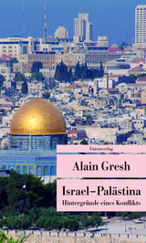 Israel – Palästina - Alain Gresh