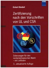 Zertifizierung nach den Vorschriften von UL und CSA - Eckart Boebel