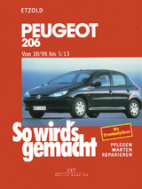 Peugeot 206 von 10/98 bis 5/13 - Rüdiger Etzold