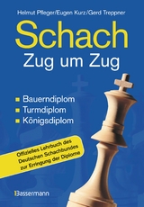 Schach Zug um Zug - Helmut Pfleger