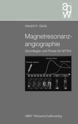 Magnetresonanzangiographie - Harald H Quick