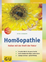 Homöopathie, Heilen mit der Kraft der Natur - Sven Sommer