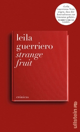 Strange Fruit -  Leila Guerriero