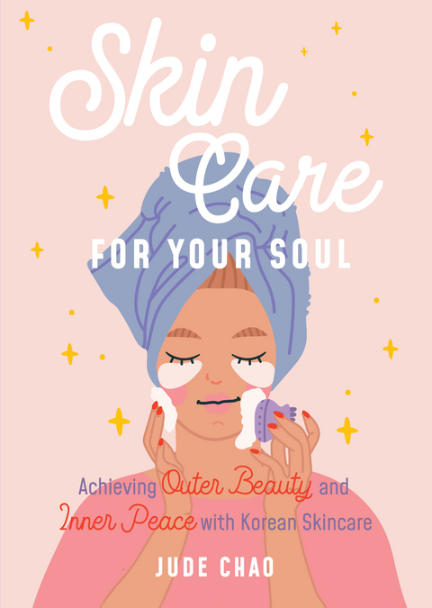 Skincare for Your Soul -  Jude Chao
