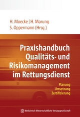 Praxishandbuch Qualitäts- und Risikomanagement im Rettungsdienst - 