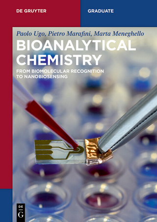Bioanalytical Chemistry - Paolo Ugo; Pietro Marafini; Marta Meneghello