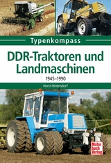 DDR-Traktoren und Landmaschinen - Horst Hintersdorf