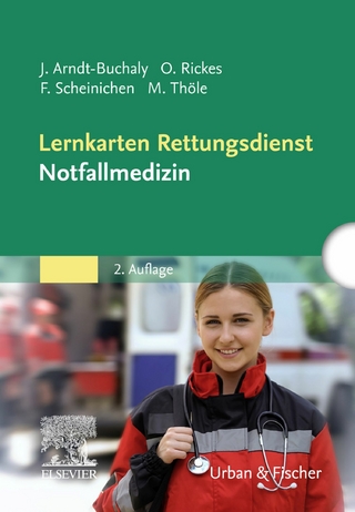Lernkarten Rettungsdienst - Notfallmedizin - Jörg Arndt; Frank Scheinichen; Matthias Thöle …