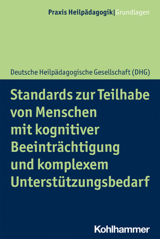 Standards zur Teilhabe von Menschen mit kognitiver Beeinträchtigung und komplexem Unterstützungsbedarf - Deutsche Heilpädagogische Gesellschaft