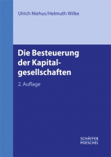 Die Besteuerung der Kapitalgesellschaften - Niehus, Ulrich; Wilke, Helmuth