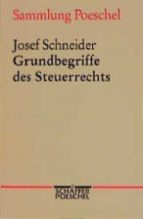Grundbegriffe des Steuerrechts - Josef Schneider