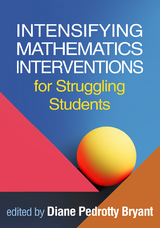 Intensifying Mathematics Interventions for Struggling Students - 
