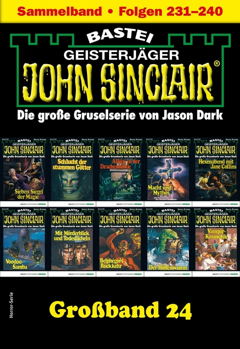 John Sinclair Großband 24 - Jason Dark