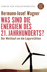 Was sind die Energien des 21. Jahrhunderts? - Hermann-Josef Wagner