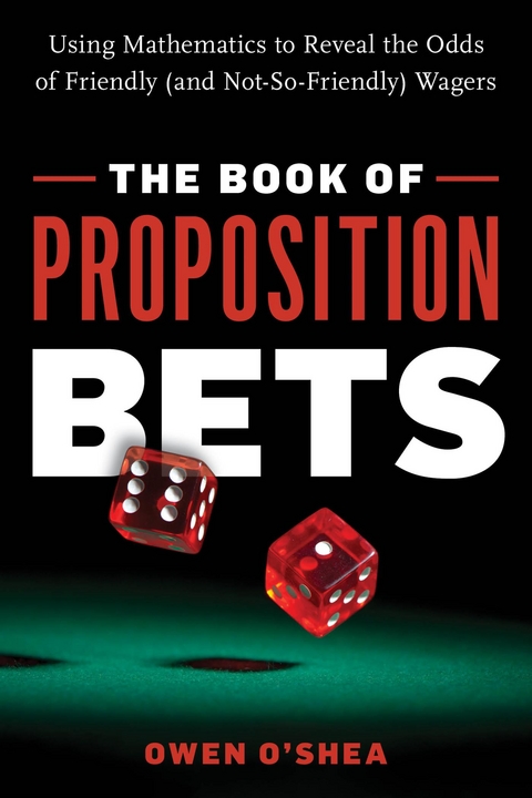 Book of Proposition Bets -  Owen O'Shea