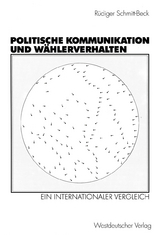 Politische Kommunikation und Wählerverhalten - Rüdiger Schmitt-Beck