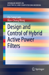 Design and Control of Hybrid Active Power Filters - Chi-Seng Lam, Man-Chung Wong