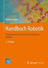 Handbuch Robotik -  Matthias Haun