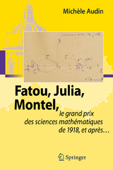 Fatou, Julia, Montel, - Michèle Audin