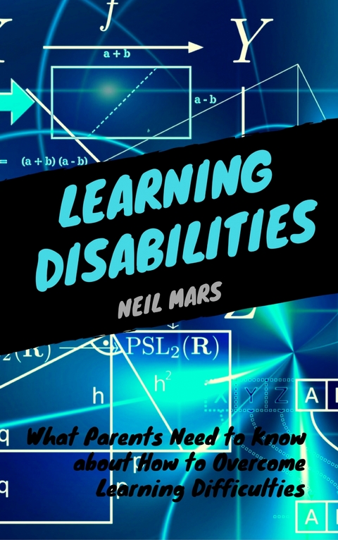 Learning Disabilities - Neil Mars