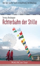 Achterbahn der Stille - Teresa Heidegger