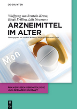 Arzneimittel im Alter -  Wolfgang Renteln-Kruse,  Birgit Frilling,  Lilli Neumann