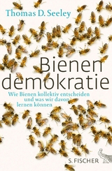 Bienendemokratie -  Thomas D. Seeley