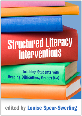 Structured Literacy Interventions - Louise Spear-Swerling
