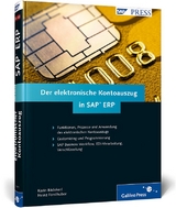 Der elektronische Kontoauszug in SAP ERP - Karin Bädekerl, Heinz Forsthuber