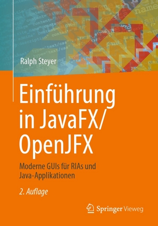 Einführung in JavaFX/OpenJFX - Ralph Steyer