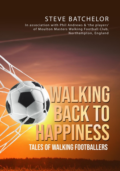 Walking Back to Happiness - Steve Batchelor