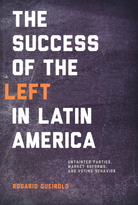 Success of the Left in Latin America -  Rosario Queirolo